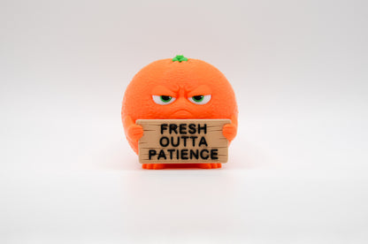 Orange AWA sign reading Fresh Outta Patience
