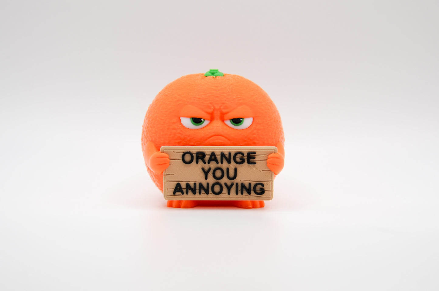 Orange AWA sign reading Orange You Annoying